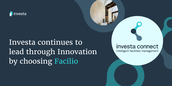 Investa Continues to Lead Through Innovation by Choosing Facilio